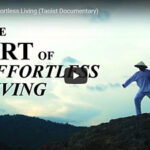 Taoist Documentary: The Art of Effortless Living