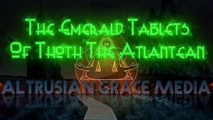 The Emerald Tablets of Thoth: Full Reading